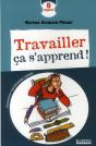 Travailler Ça S'Apprend ! - Preview
