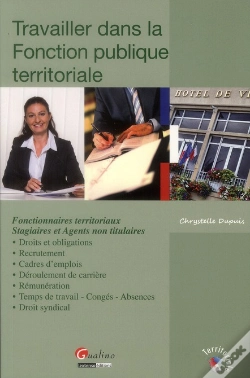 Capa do artigo Travailler Dans La Fonction Publique Territoriale