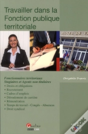 Capa do artigo Travailler Dans La Fonction Publique Territoriale