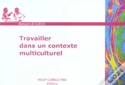 Capa do artigo Travailler Dans Un Contexte Multiculturel