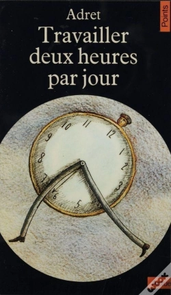 Capa do artigo Travailler Deux Heures Par Jour