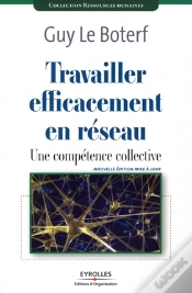 Capa do artigo Travailler Efficacement En Réseau ; Une Compétence Collective