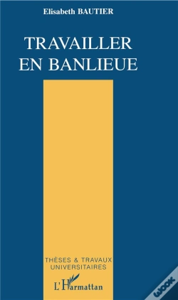Capa do artigo Travailler En Banlieue