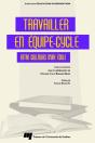 Travailler En Equipe-Cycle. Entre Collegues D Une Ecole - Preview