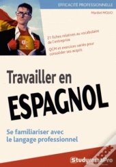 Travailler En Espagnol