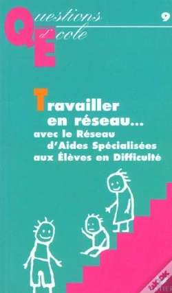 Capa do artigo Travailler En Reseau... Avec Le Reseau D'Aides Specialisees Aux Eleves  En Difficulte