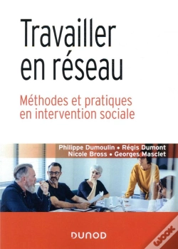 Capa do artigo Travailler En Réseau ; Méthodes Et Pratiques En Intervention Sociale