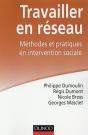 Travailler En Réseau ; Méthodes Et Pratiques En Interventions Sociales - Preview