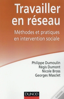 Capa do artigo Travailler En Réseau ; Méthodes Et Pratiques En Interventions Sociales
