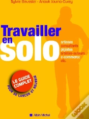 Capa do artigo Travailler En Solo ; Le Guide Complet Pour Se Lancer Et Réussir