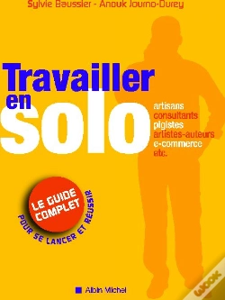 Capa do artigo Travailler En Solo ; Le Guide Complet Pour Se Lancer Et Réussir