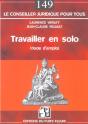 Travailler En Solo, Quels Choix ? - Preview