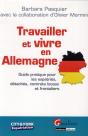 Travailler Et Vivre En Allemagne - Preview