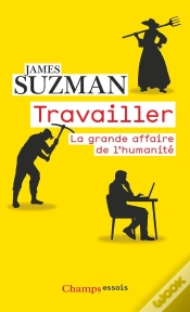 Capa do artigo Travailler : La Grande Affaire De L