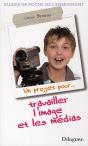 Travailler L'Image Et Les Médias - Preview