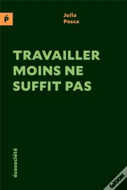 Capa do artigo Travailler Moins Ne Suffit Pas