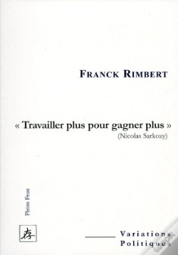 Capa do artigo « Travailler Plus Pour Gagner Plus »