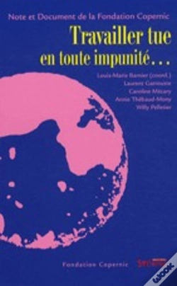 Capa do artigo Travailler Tue En Toute Impunité...