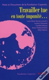 Capa do artigo Travailler Tue En Toute Impunité...