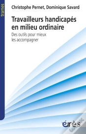 Capa do artigo Travailleurs Handicapés En Milieu Ordinaire ; Des Outils Pour Mieux Les Accompagner