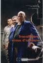 Travailleurs Venus D'Ailleurs - Preview