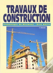 Capa do artigo Travaux De Construction ; Technologie Du Batiment Gros Oeuvre