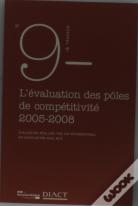 Travaux (Diact); L'Évaluation Des Pôles De Compétitivité 2005-2008