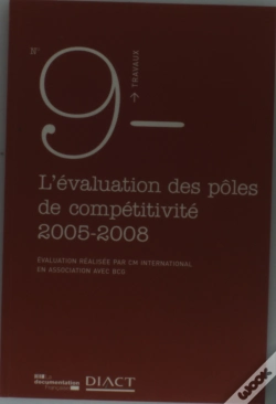 Capa do artigo Travaux (Diact); L'Évaluation Des Pôles De Compétitivité 2005-2008