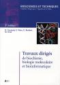 Travaux Dirigés De Biochimie, Biologie Moléculaire Et Bio-Informatique (3e Édition) - Preview