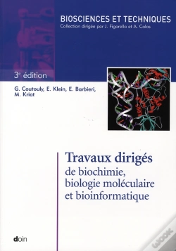 Capa do artigo Travaux Dirigés De Biochimie, Biologie Moléculaire Et Bio-Informatique (3e Édition)