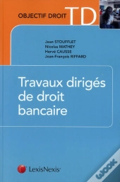 Travaux Dirigés De Droit Bancaire