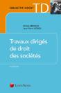 Travaux Dirigés De Droit Des Sociétés (9e Édition) - Preview