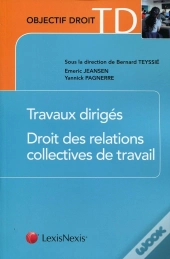 Travaux Dirigés ; Droit Des Relations Collectives De Travail