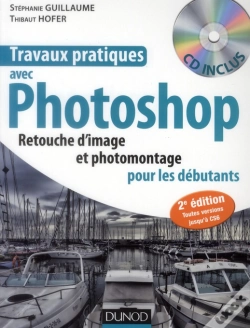 Capa do artigo Travaux Pratiques Avec Photoshop (2e Édition)