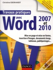 Capa do artigo Travaux Pratiques Avec Word 2007 Et 2010 ; Mise En Page Et Mise En Forme, Insertion