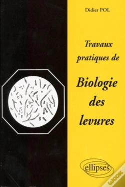 Capa do artigo Travaux Pratiques De Biologie Des Levures