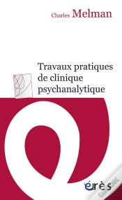 Capa do artigo Travaux Pratiques De Clinique Psychanalytique