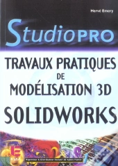 Travaux Pratiques De Modelisation 3d Solidworks