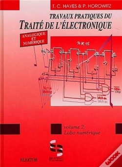Capa do artigo Travaux Pratiques Du Traité D'Électronique Analogique Et Numerique Tome 2 ; Labo Numérique