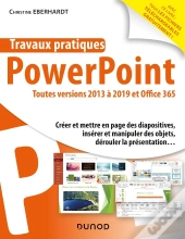 Travaux Pratiques : Powerpoint ; Toutes Versions 2013 À 2019 Et Office 365