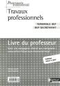 Travaux Professionnels ; Terminale Bep Secrétariat ; Livre Du Professeur (Edition 2006 - Preview