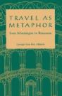 Travel As Metaphor - Preview