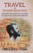 Travel As Transformation