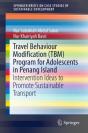 Travel Behaviour Modification (Tbm) Program For Adolescents In Penang Island - Preview
