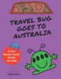 Travel Bug Goes To Australia - Preview