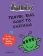 Travel Bug Goes To Chicago - Preview