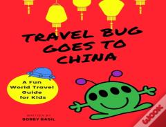 Travel Bug Goes To China