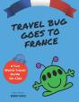 Travel Bug Goes To France - Preview
