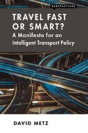 Travel Fast Or Smart? - Preview