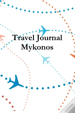 Capa do artigo Travel Journal Mykonos